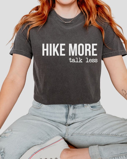 Hike More Talk Less Premium Tee