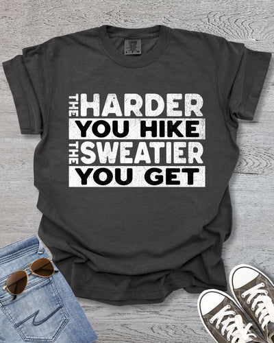 The Harder You Hike Premium Tee