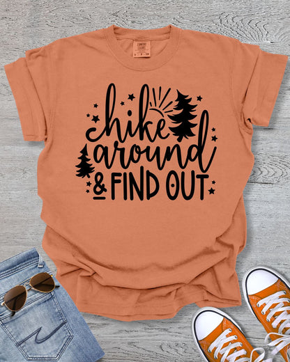 Hike Around and Find Out Premium Tee