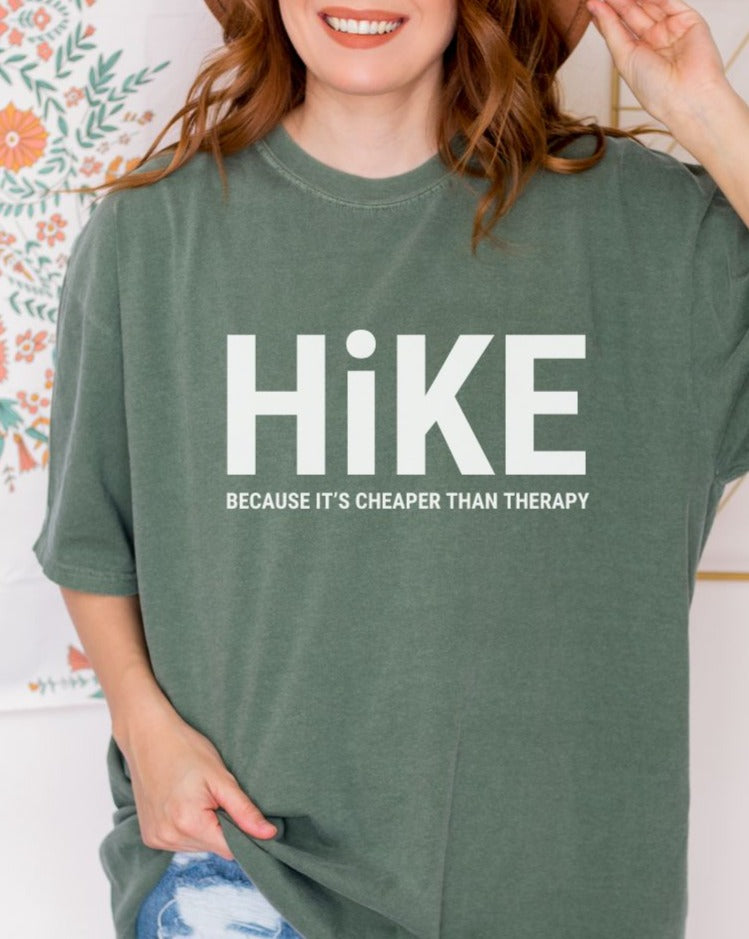 Hiking Is Cheaper Than Therapy Premium Tee