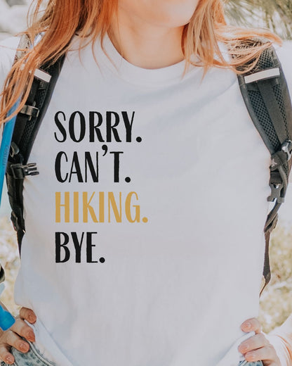 Sorry Can't Hiking Premium Tee_blk text