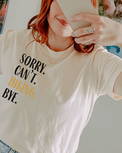 Sorry Can't Hiking Premium Tee_blk text