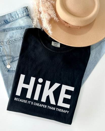 Hiking Is Cheaper Than Therapy Premium Tee