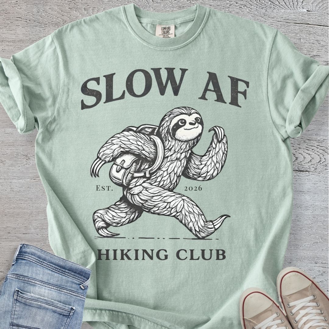 Slow AF Hiking Club Tee