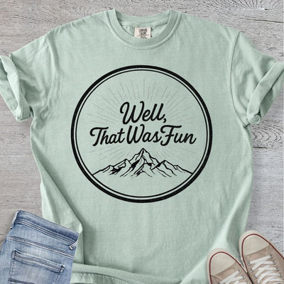 That Was Fun Premium Tee