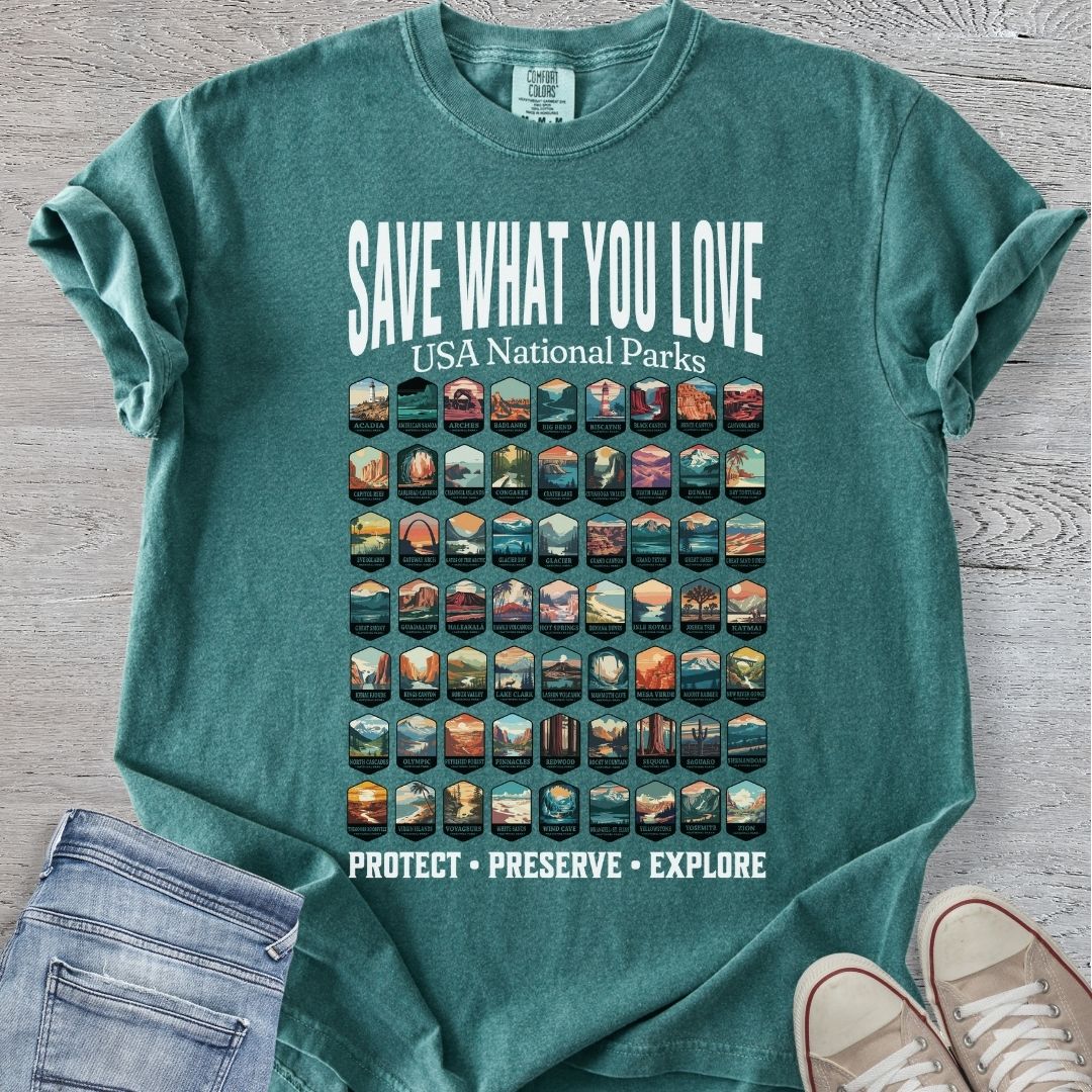 Save What You Love - National Parks Premium Tee