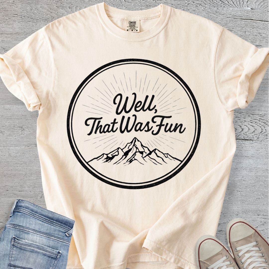 That Was Fun Premium Tee