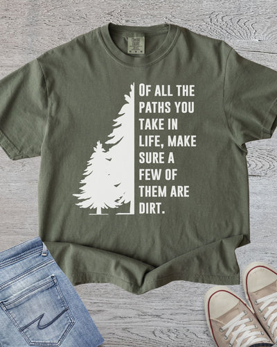 Of All the Paths Premium Tee