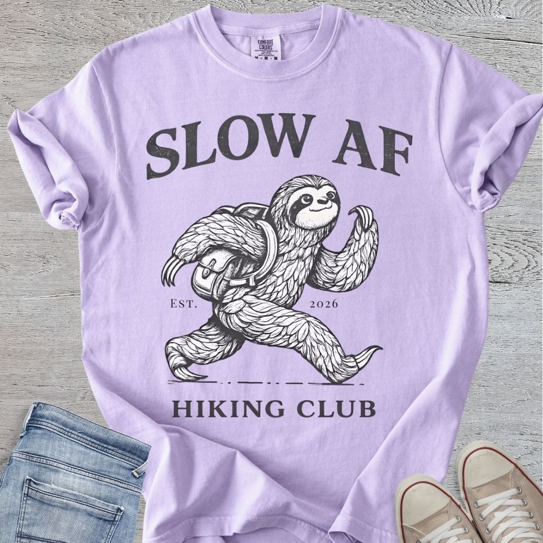 Slow AF Hiking Club Tee