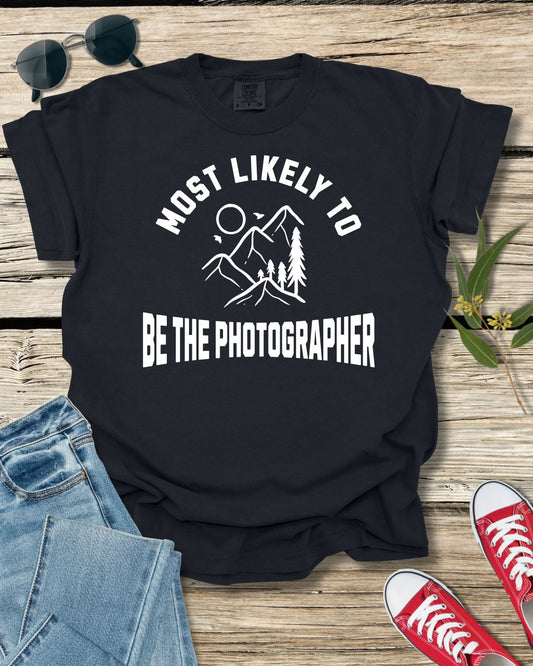 Most Likely to be the Photographer Premium Tee