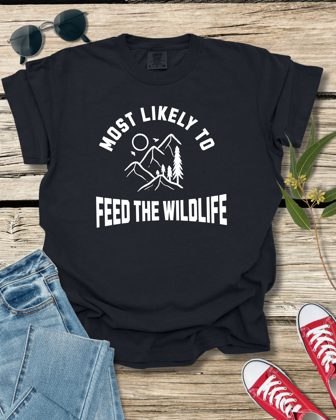 Most Likely to Feed the Wildlife Premium Tee